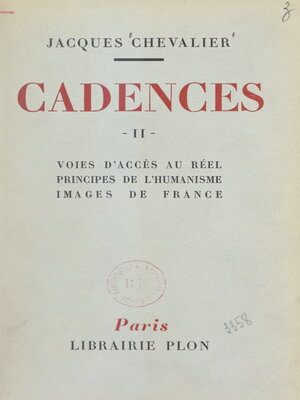 cover image of Cadences (2). Voies d'accès au réel, principes de l'humanisme, images de France